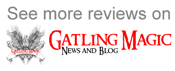 See more reviews on Gatling Magic news and blog