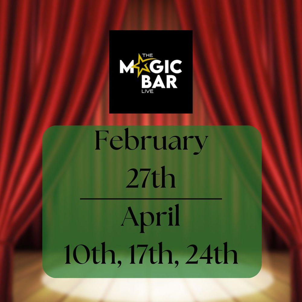 List of dates at the Magic Bar for February and April